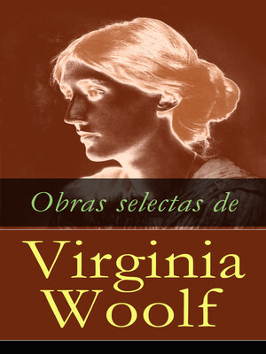 cover image of Obras selectas de Virginia Woolf